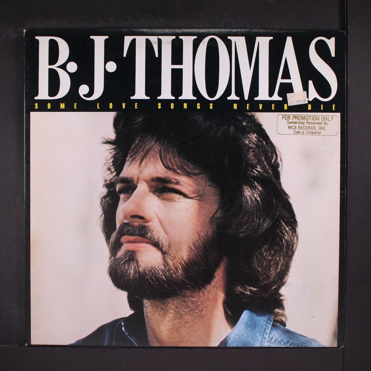 some love songs never die by B.J. THOMAS