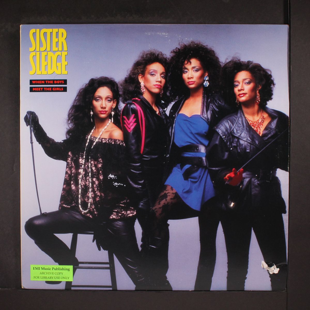 when the boys meet the girls by SISTER SLEDGE