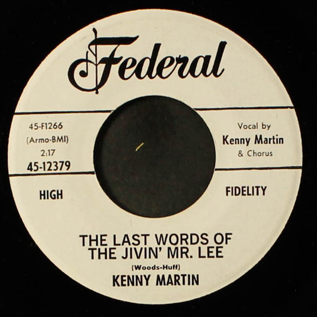 the last words of the jivin' mr. lee / twelve lonely months by KENNY MARTIN