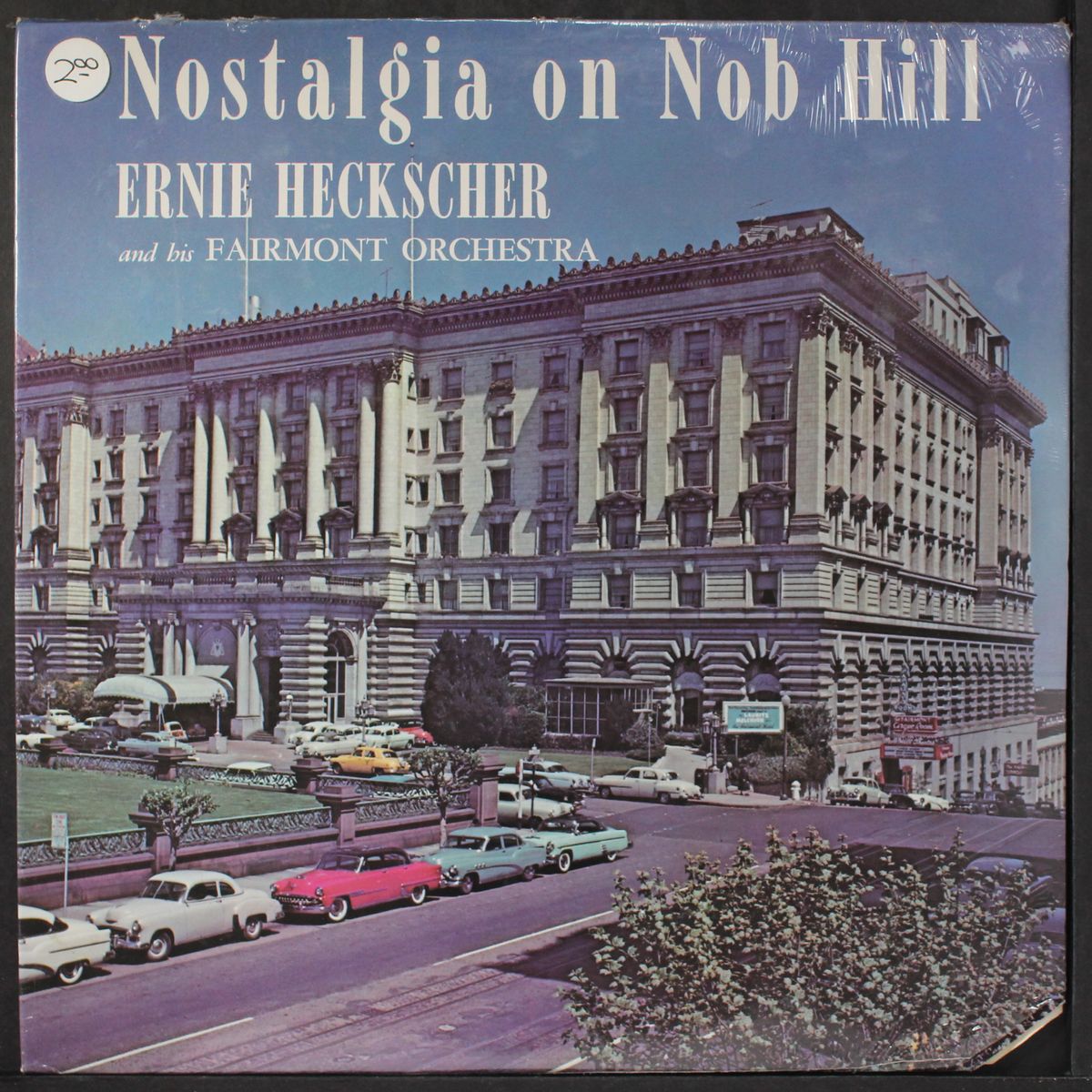 nostalgia on nob hill by ERNIE HECKSCHER