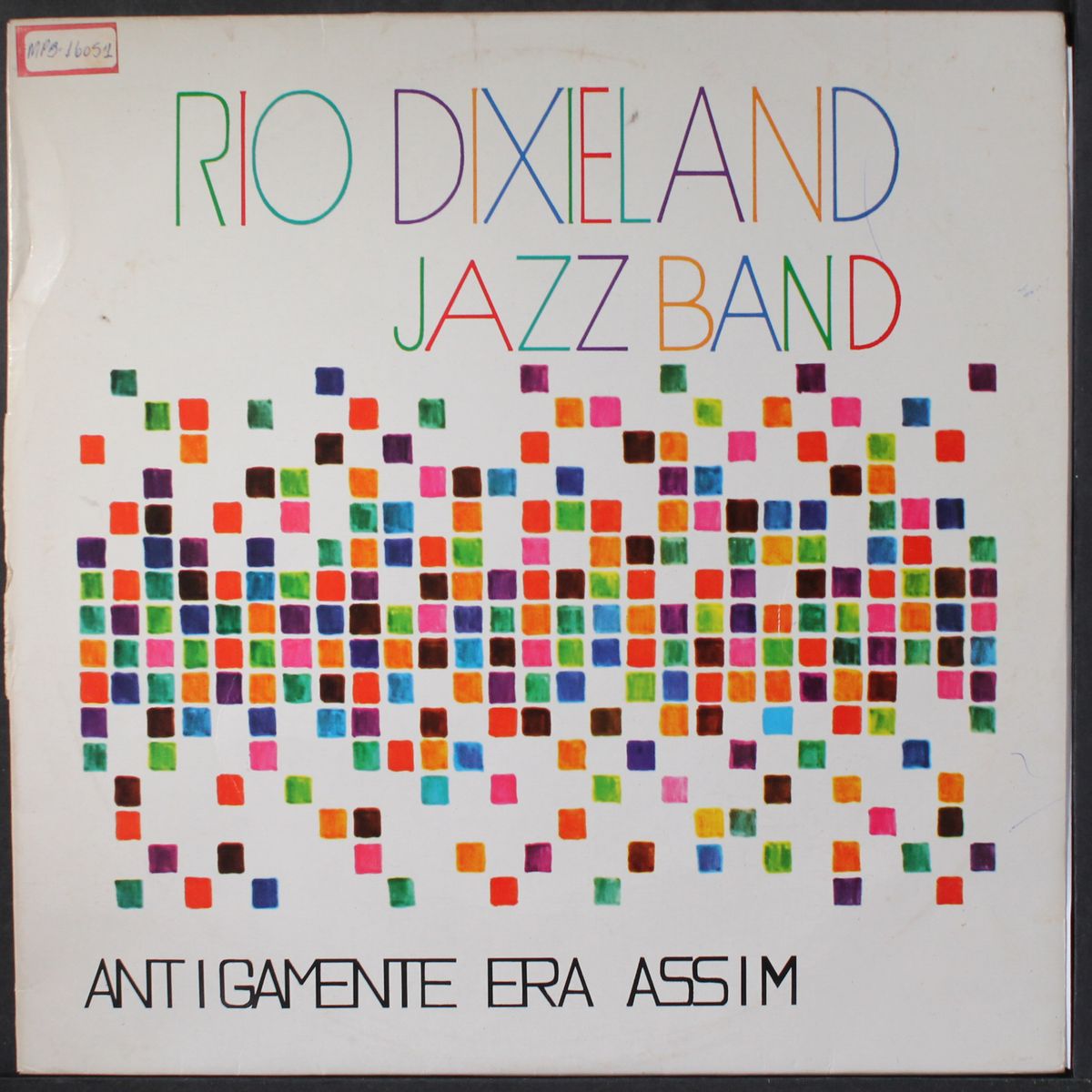 antigamente era assim by RIO DIXIELAND JAZZ BAND