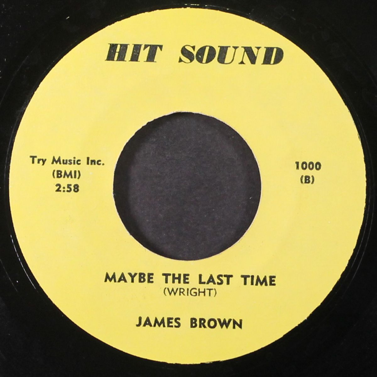 out of sight / maybe the last time by JAMES BROWN