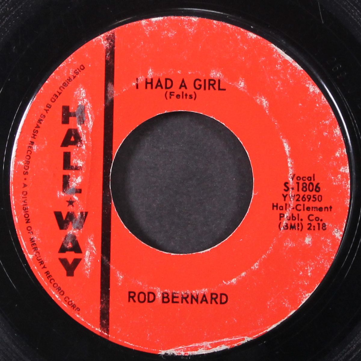 wedding bells / i had a girl by ROD BERNARD