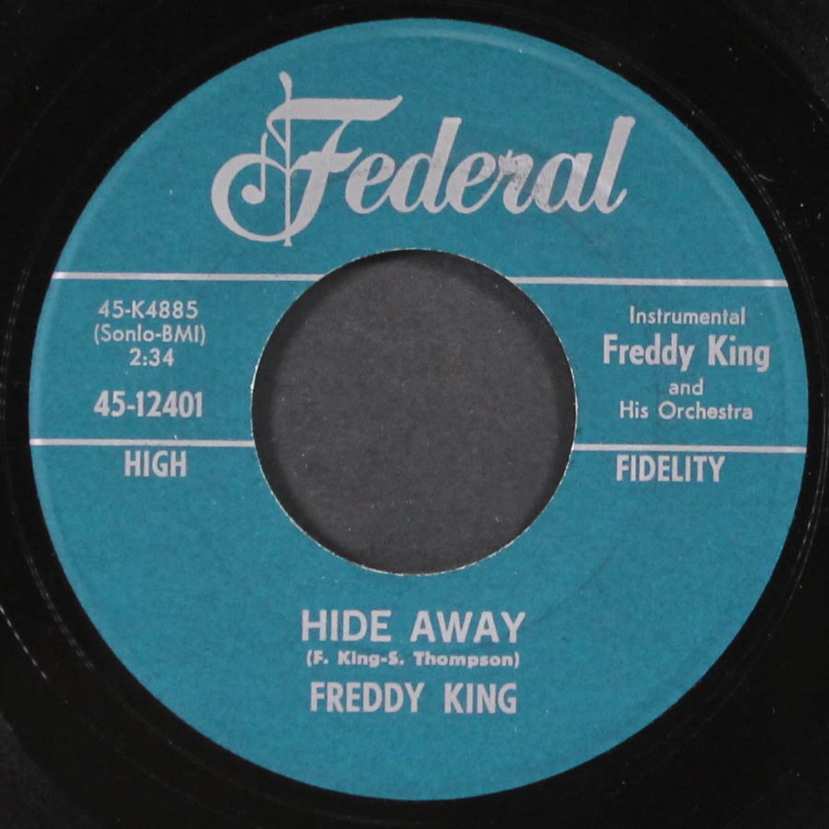 i love the woman / hide away by FREDDY KING