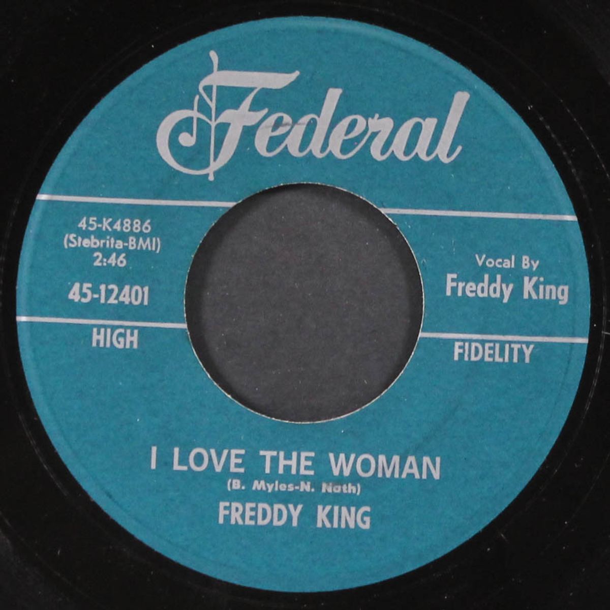 i love the woman / hide away by FREDDY KING