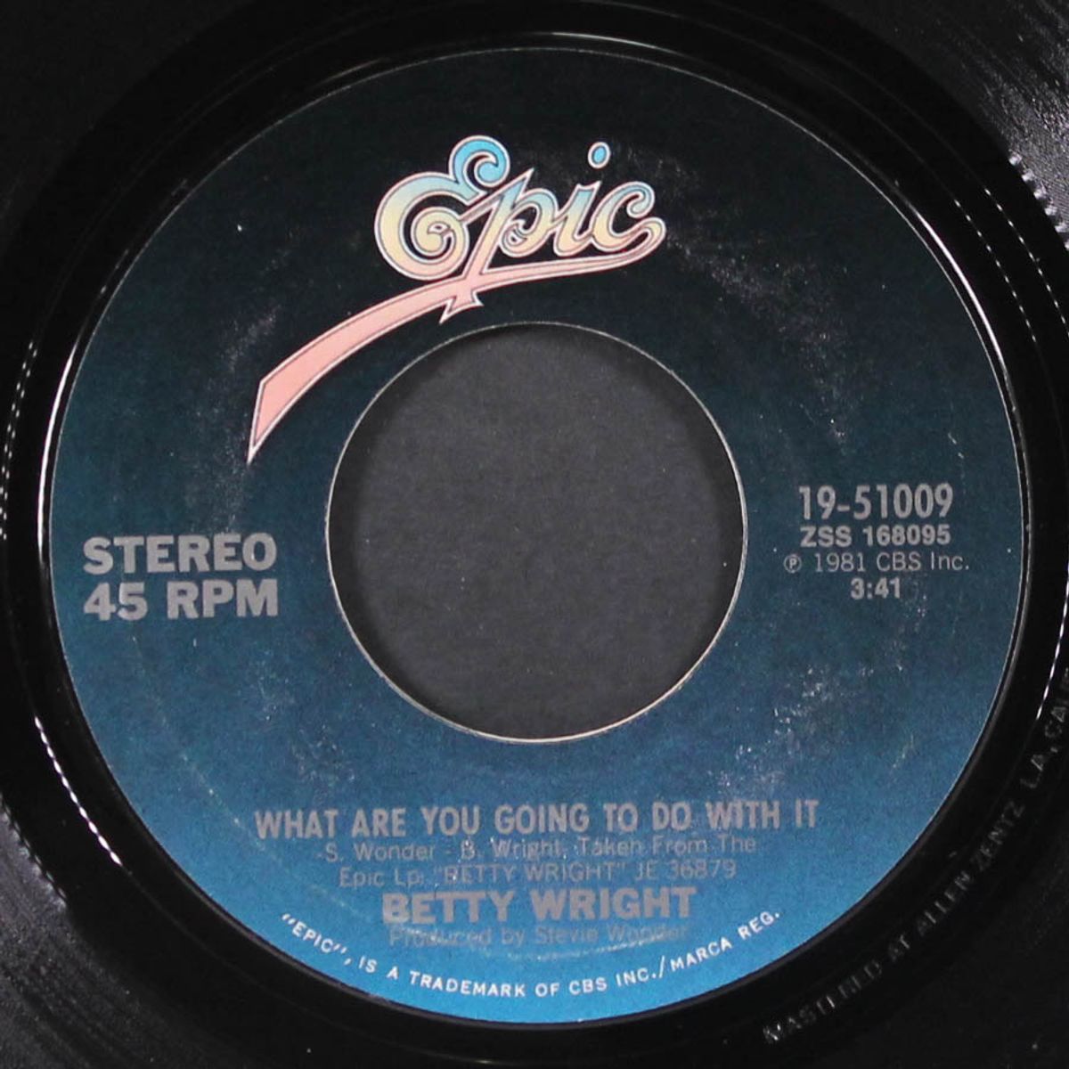 i believe in you / what are you going to do with it by BETTY WRIGHT