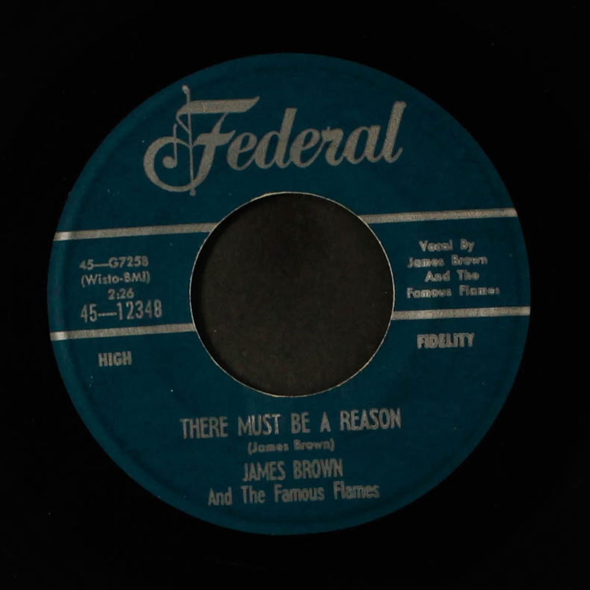 there must be a reason / i want you so bad by JAMES BROWN