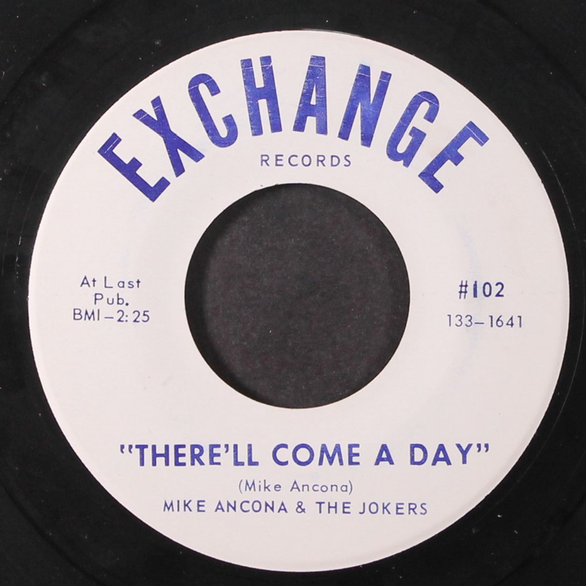 there'll come a day / to say i by MIKE ANCONA & THE JOKERS