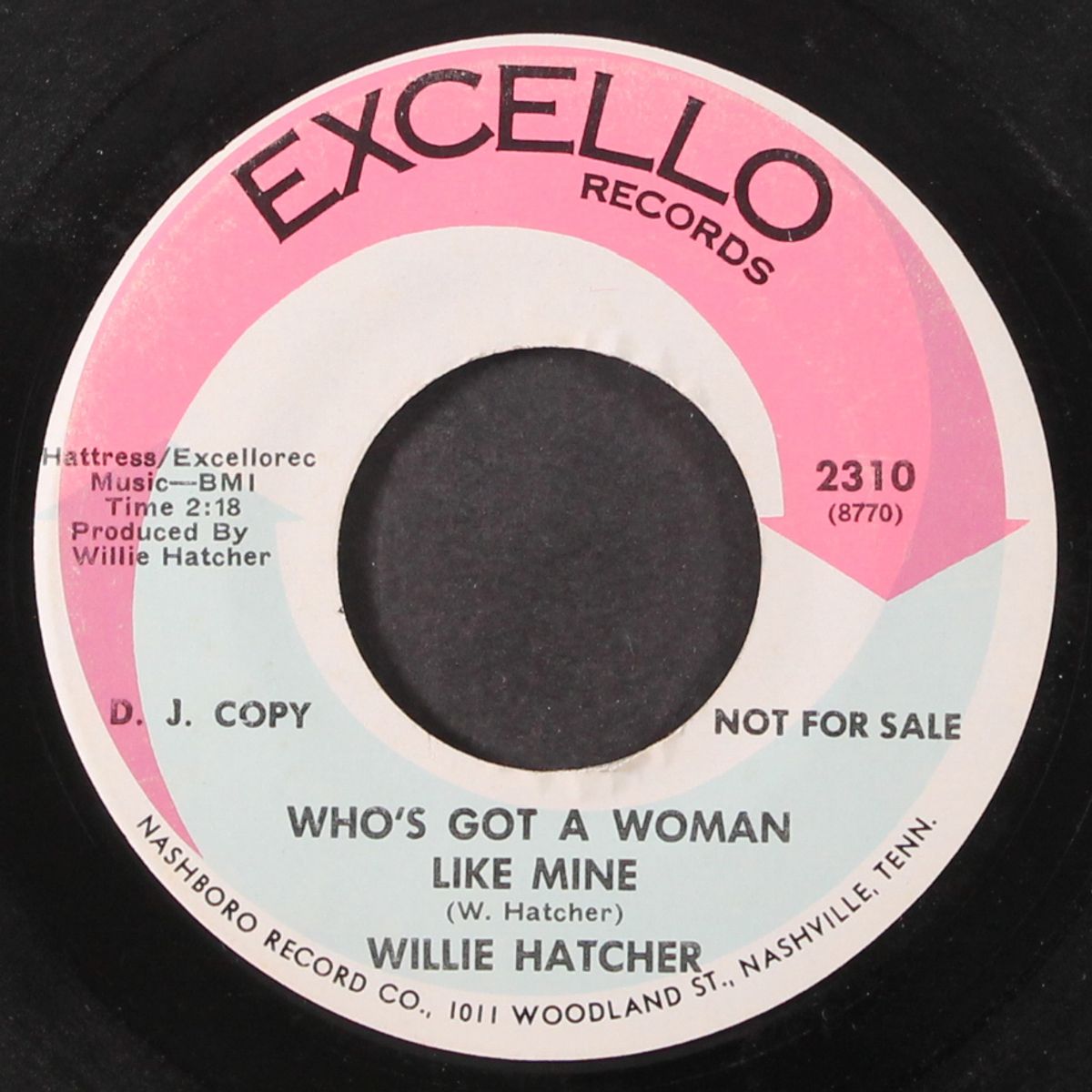 tell me so / who's got a woman like mine by WILLIE HATCHER