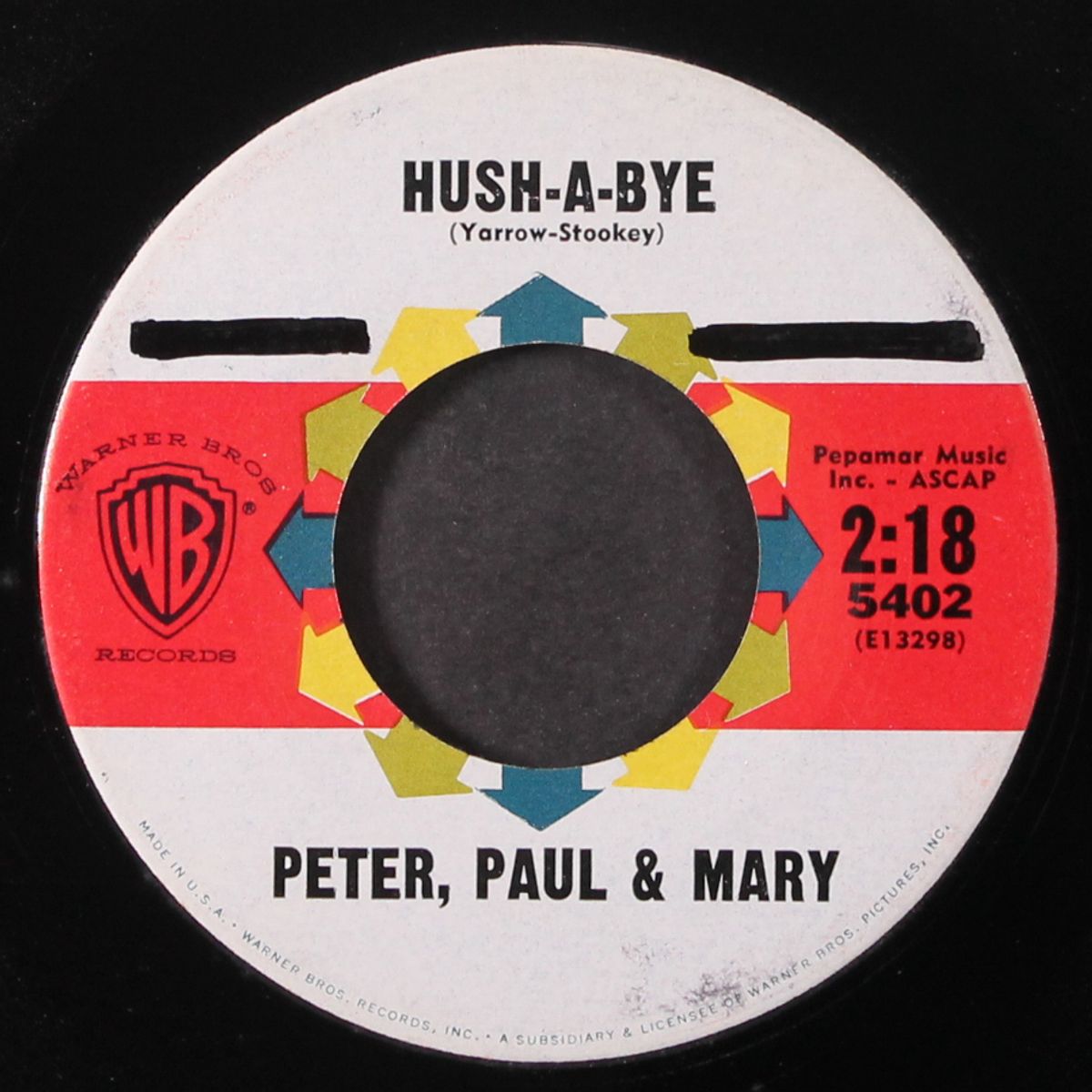 a' soalin' / hush a bye by PETER, PAUL & MARY