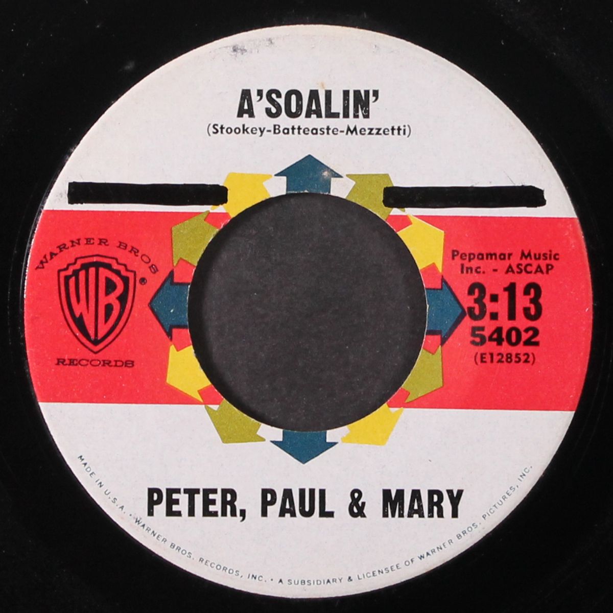 a' soalin' / hush a bye by PETER, PAUL & MARY