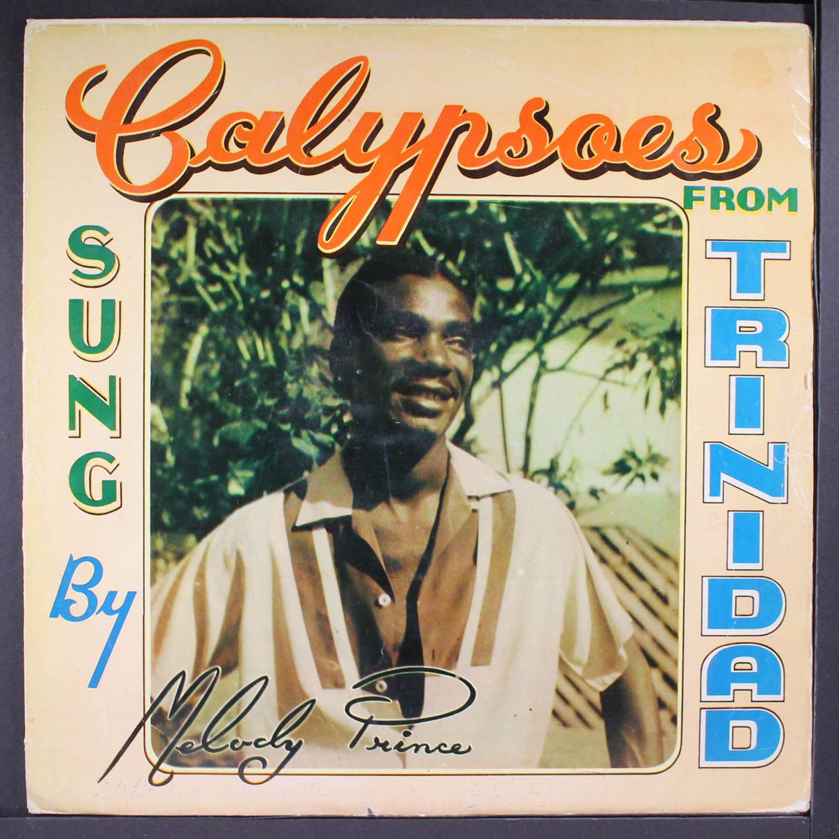 calypsoes from trinidad by MELODY PRINCE