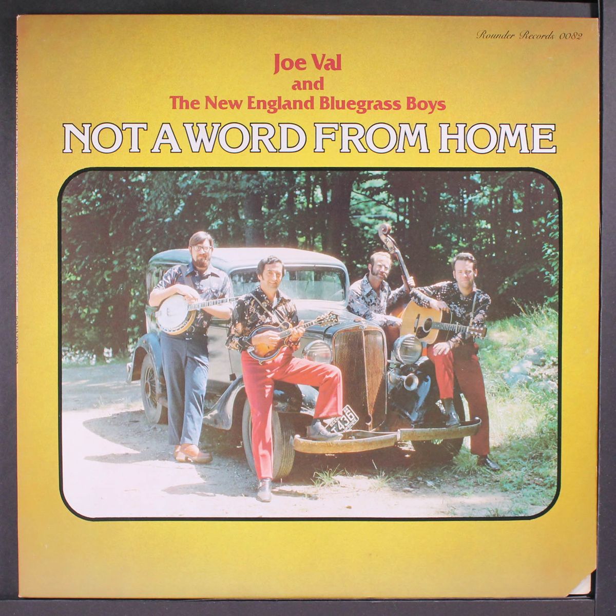 not a word from home by JOE VAL & NEW ENGLAND BLUEGRASS BOYS