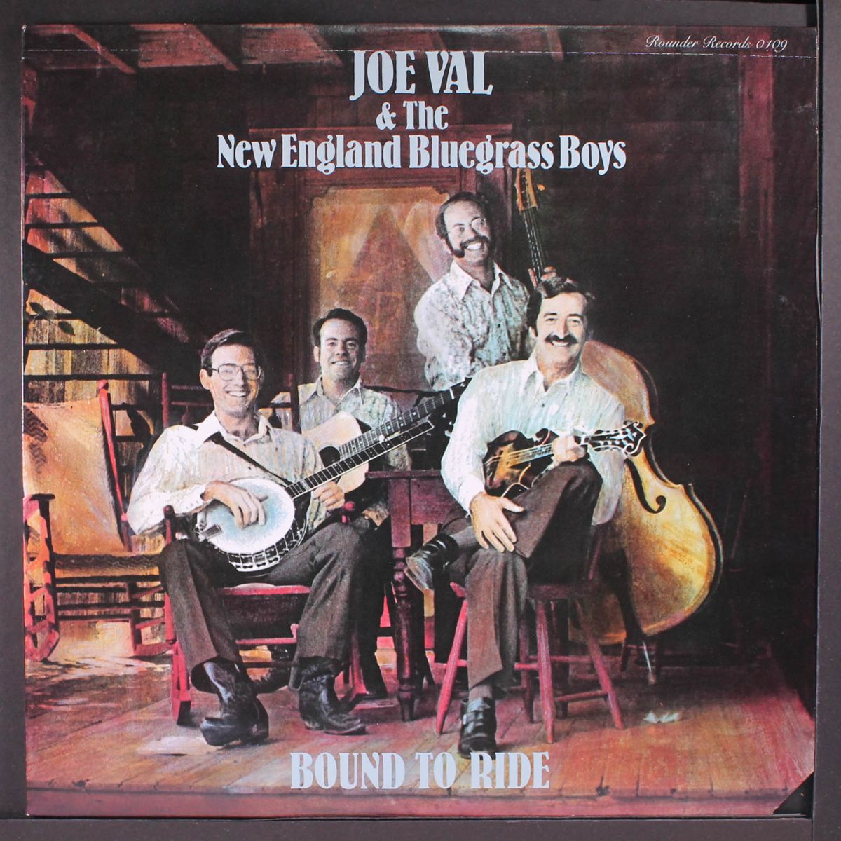 bound to ride by JOE VAL & NEW ENGLAND BLUEGRASS BOYS