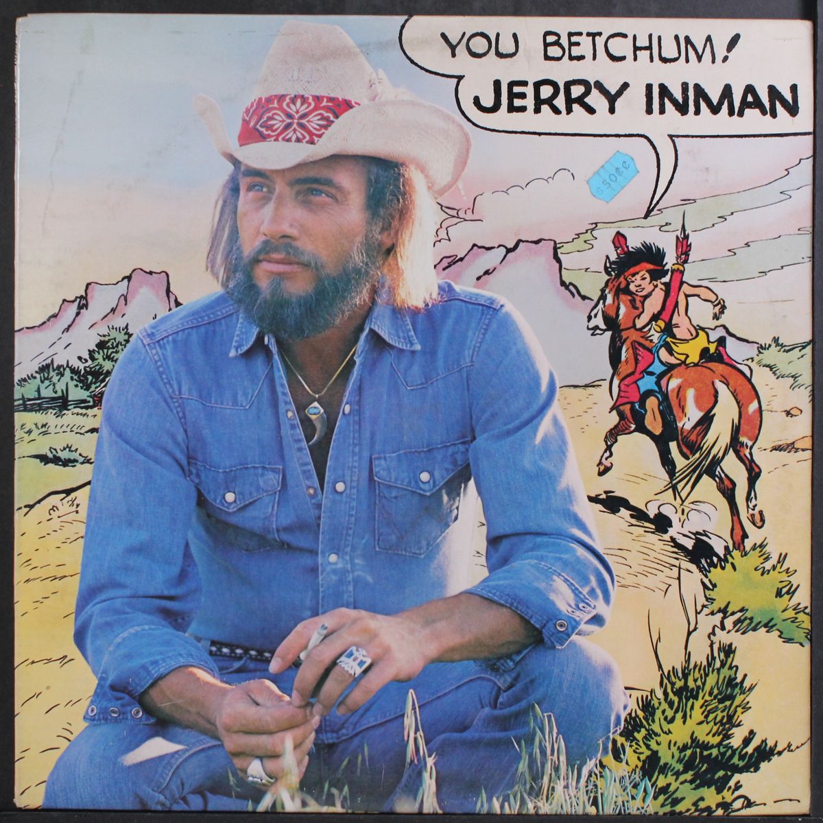 you betchum! by JERRY INMAN