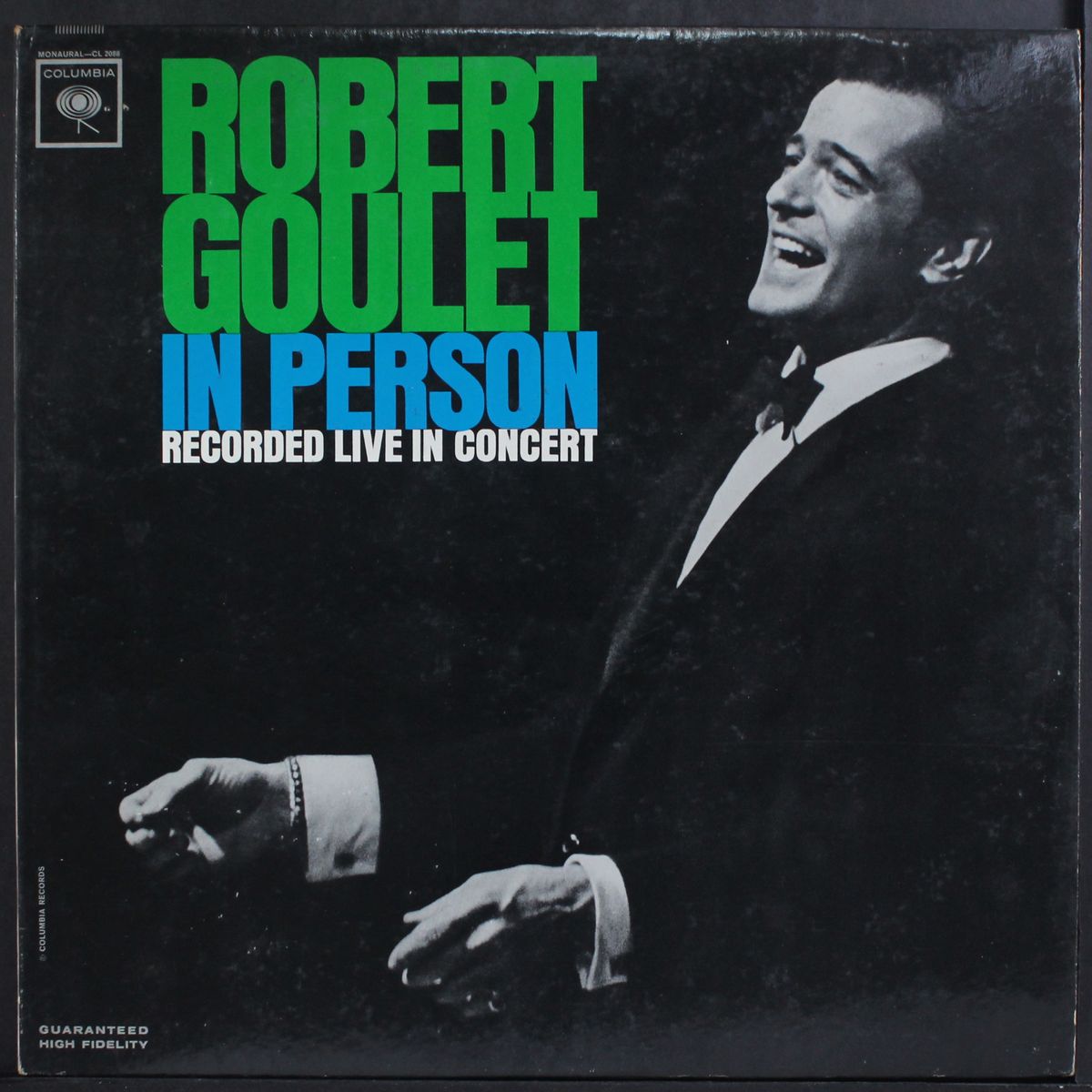 in person by ROBERT GOULET