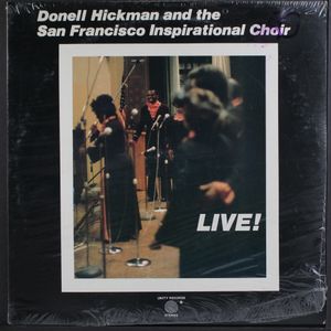 DONELL HICKMAN & SAN FRANCISCO INSPIRATIONAL CH