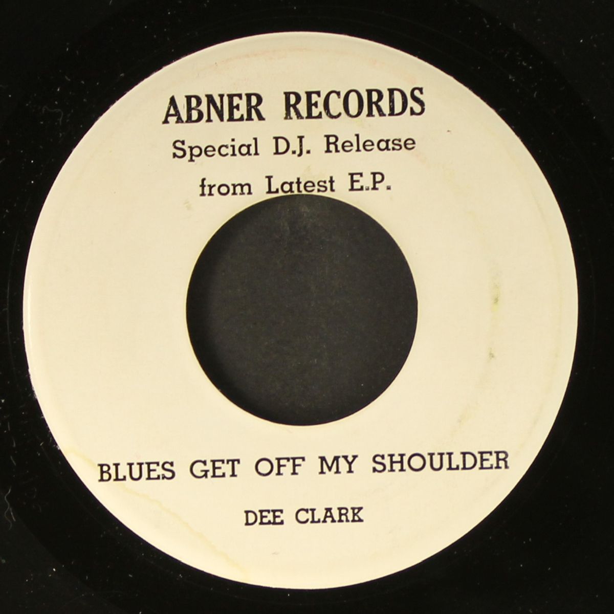 blues get off my shoulder / blank by DEE CLARK