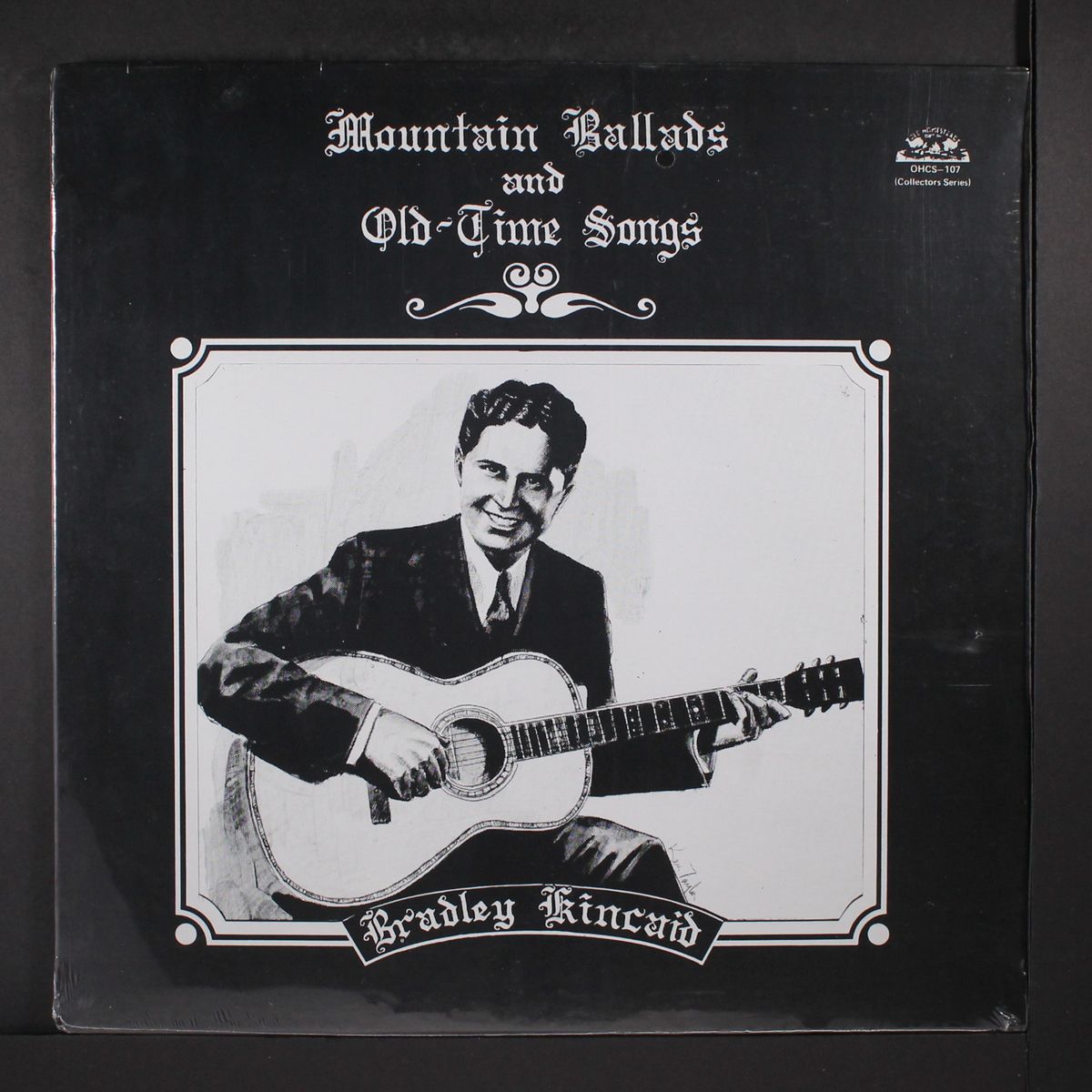 mountain ballads and old-time songs by BRADLEY KINCAID