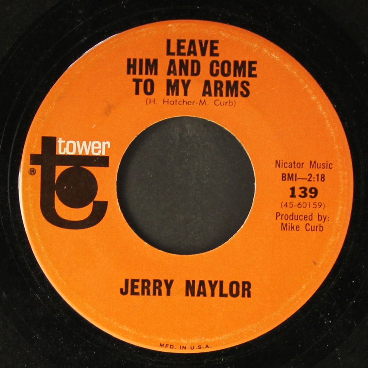 it's only make believe / leave him and come to my arms by JERRY NAYLOR