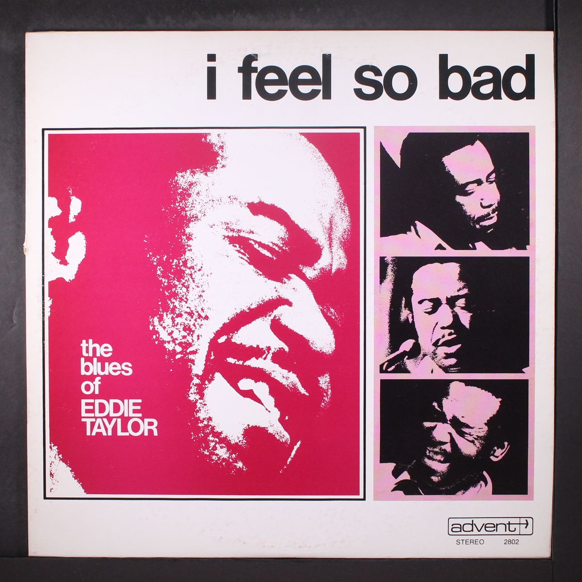 i feel so bad by EDDIE TAYLOR