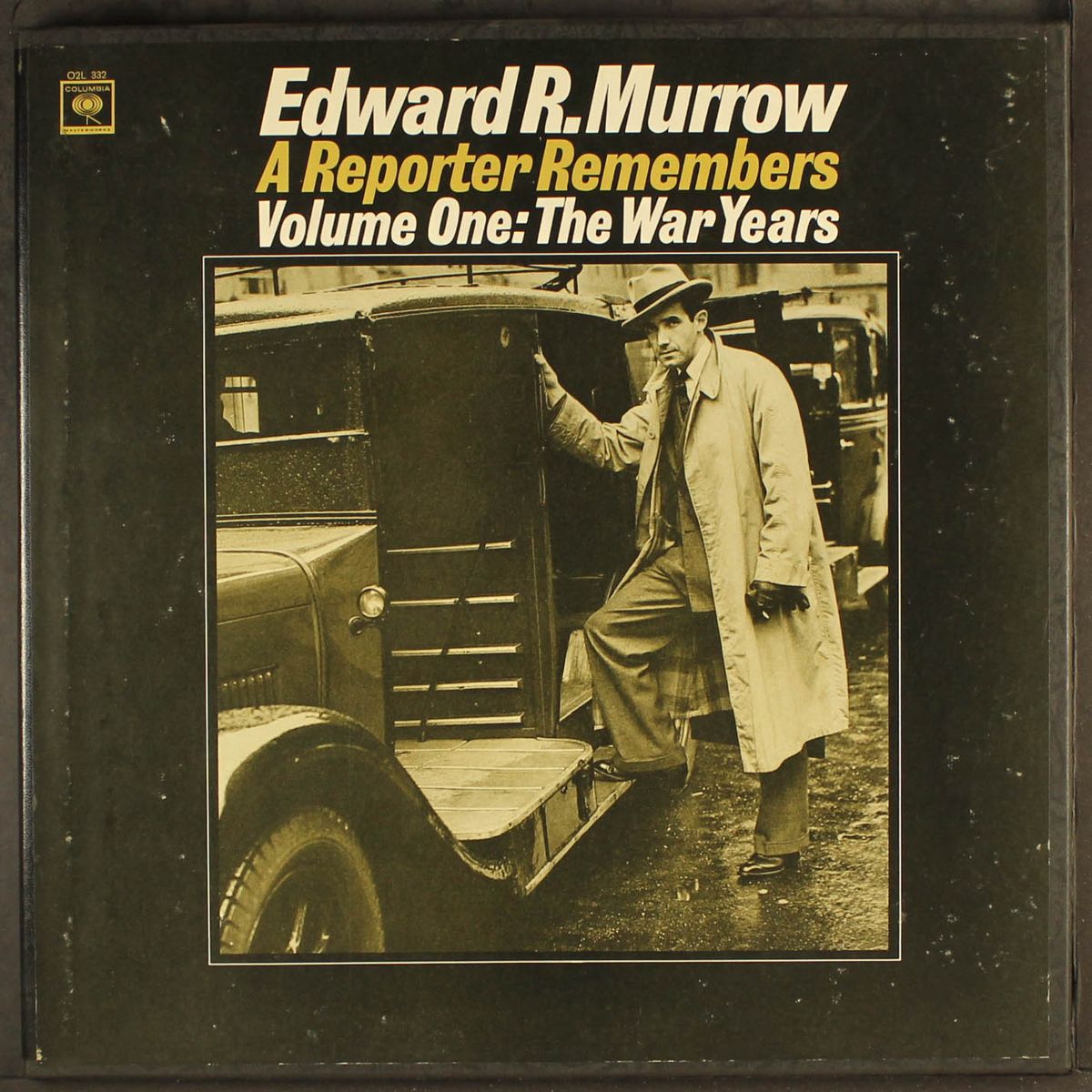 a reporter remembers, vol. 1: the war years by EDWARD R. MURROW