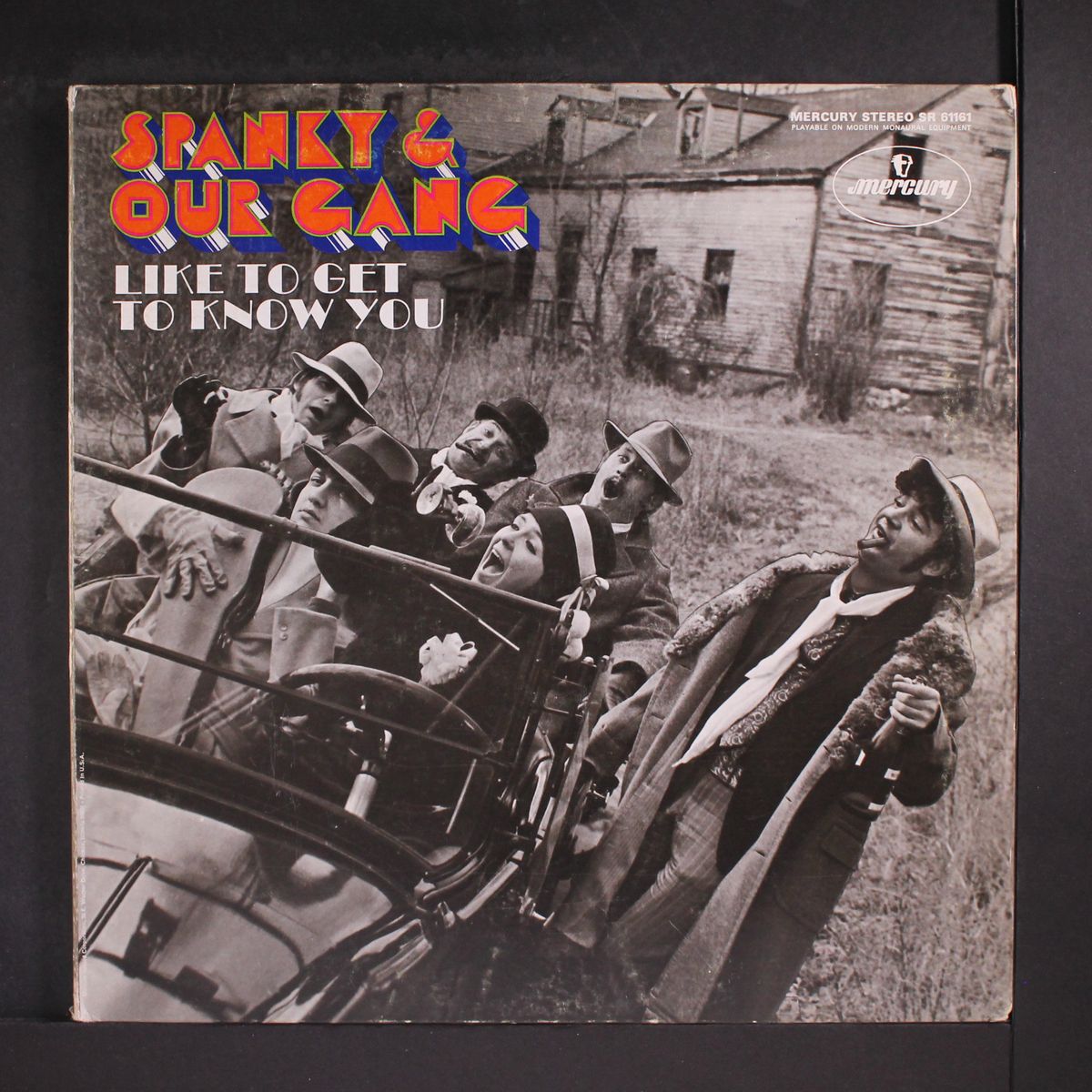 like to get to know you by SPANKY & OUR GANG
