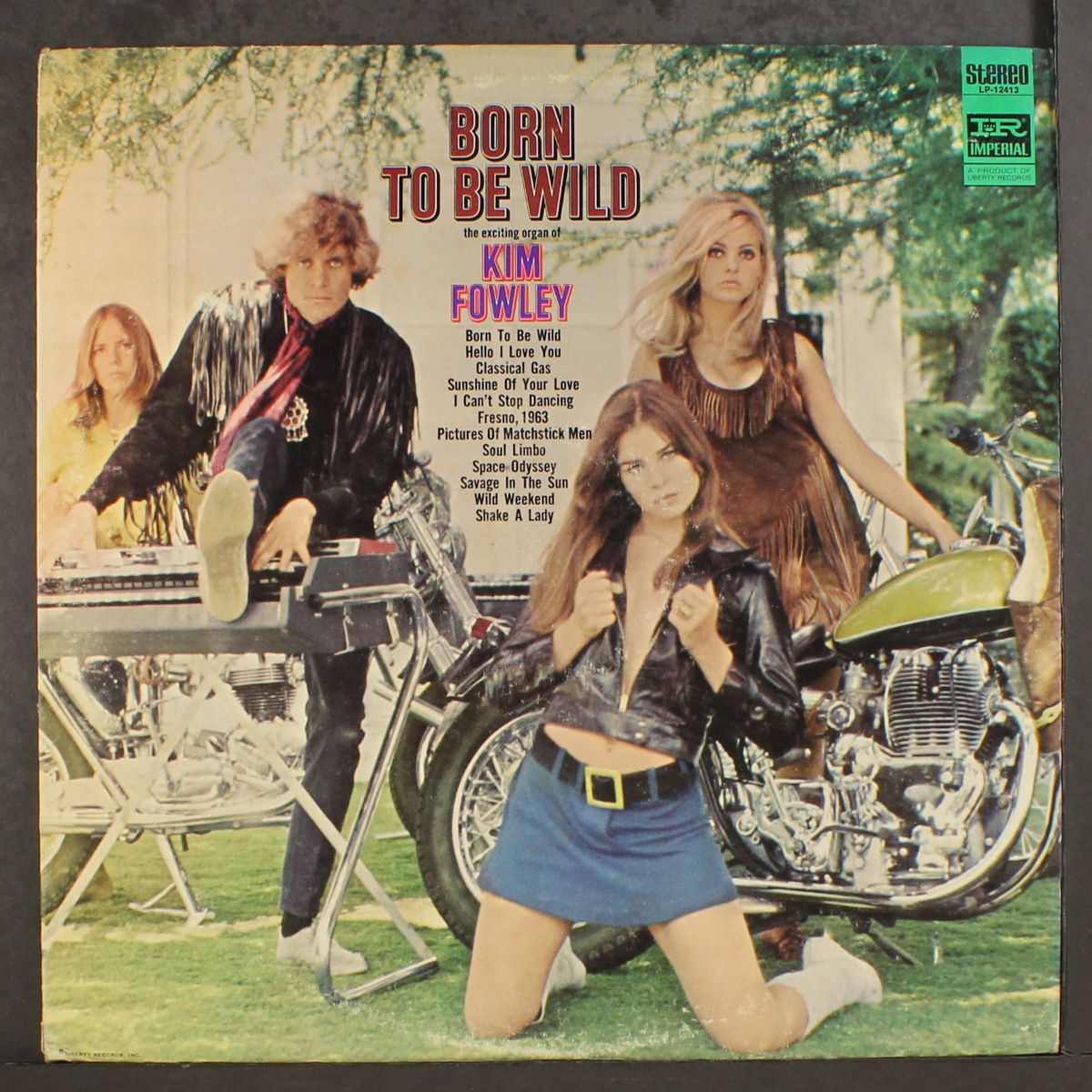 born to be wild by KIM FOWLEY