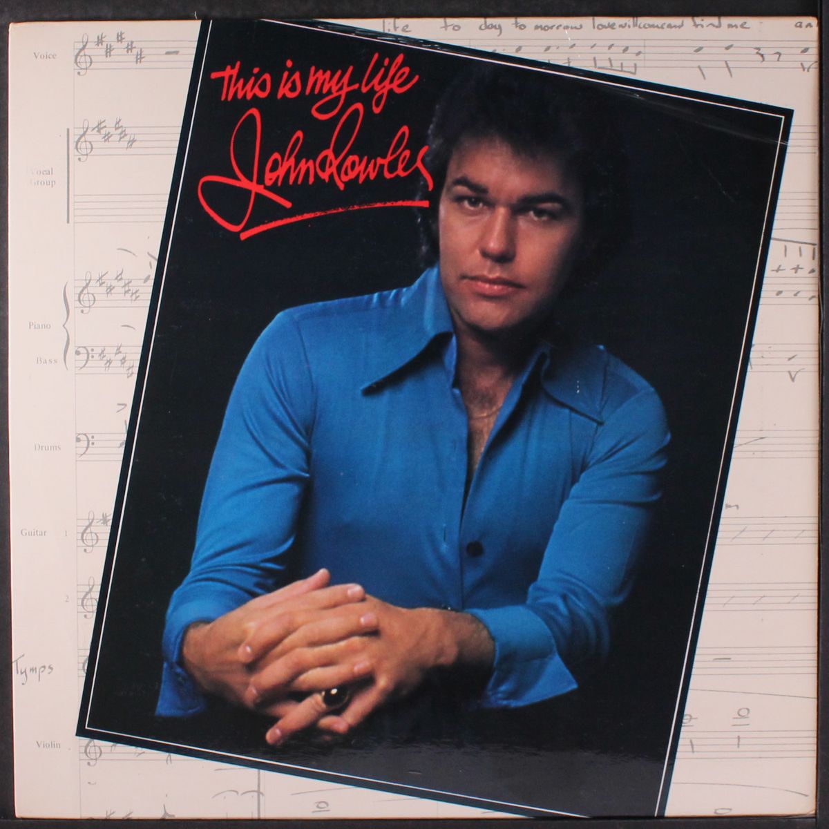 this is my life by JOHN ROWLES