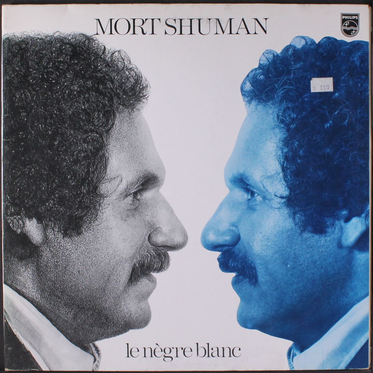 le negre blanc by MORT SHUMAN