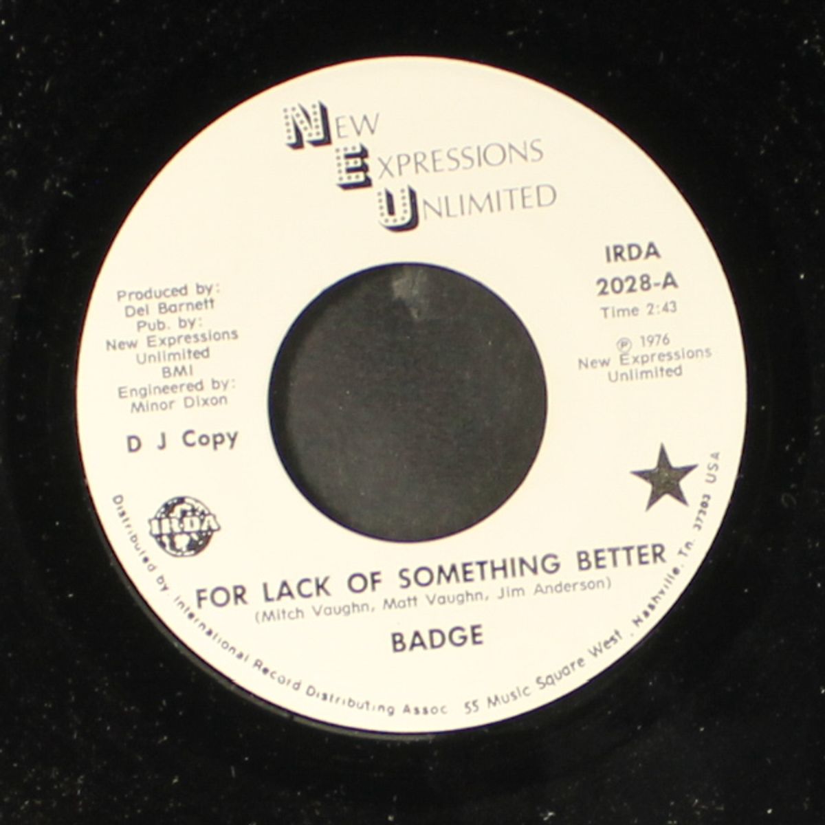 for lack of something better / so much to me by BADGE