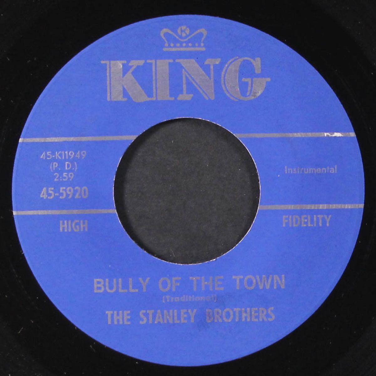 bully of the town / how bad do i feel by STANLEY BROTHERS