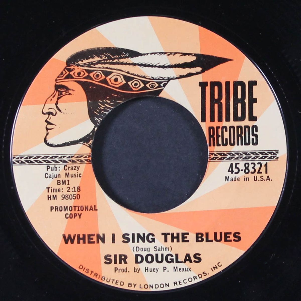 when i sing the blues / she digs my love by SIR DOUGLAS