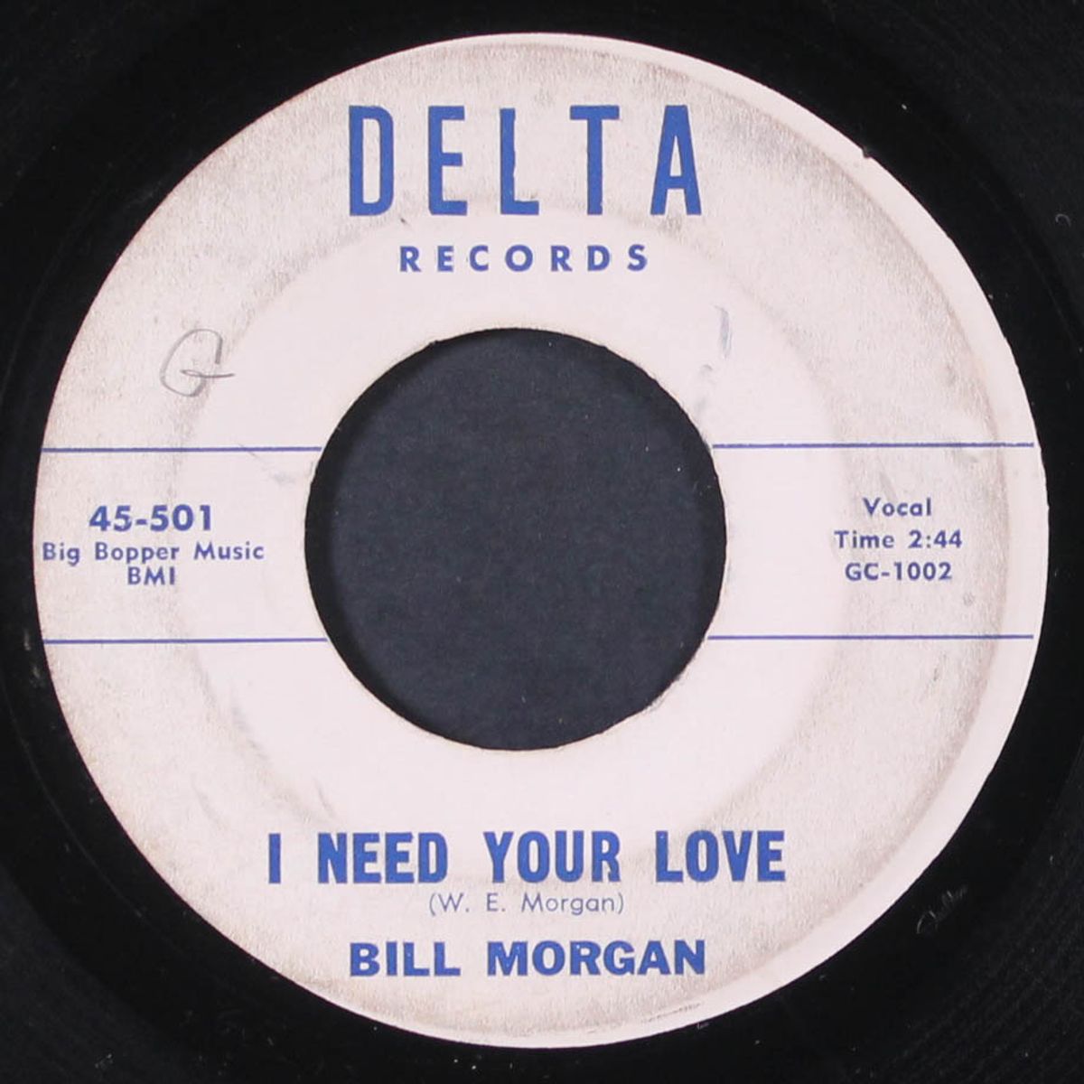 my life / i need your love by BILL MORGAN