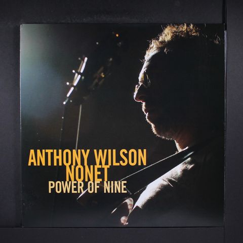 ANTHONY WILSON NONET