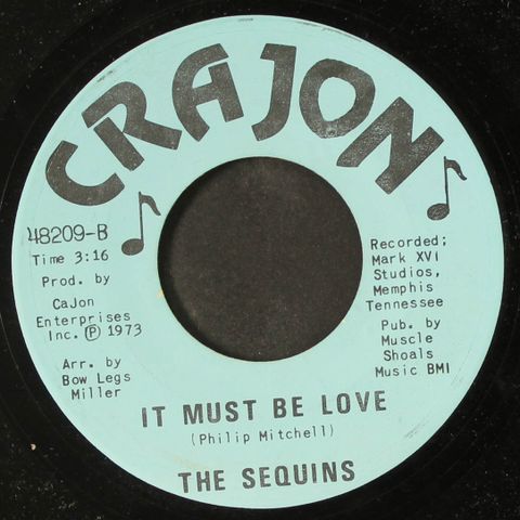 it must be love / you flunked out by SEQUINS