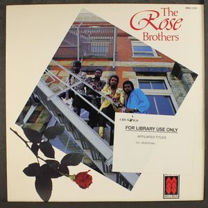 ROSE BROTHERS
