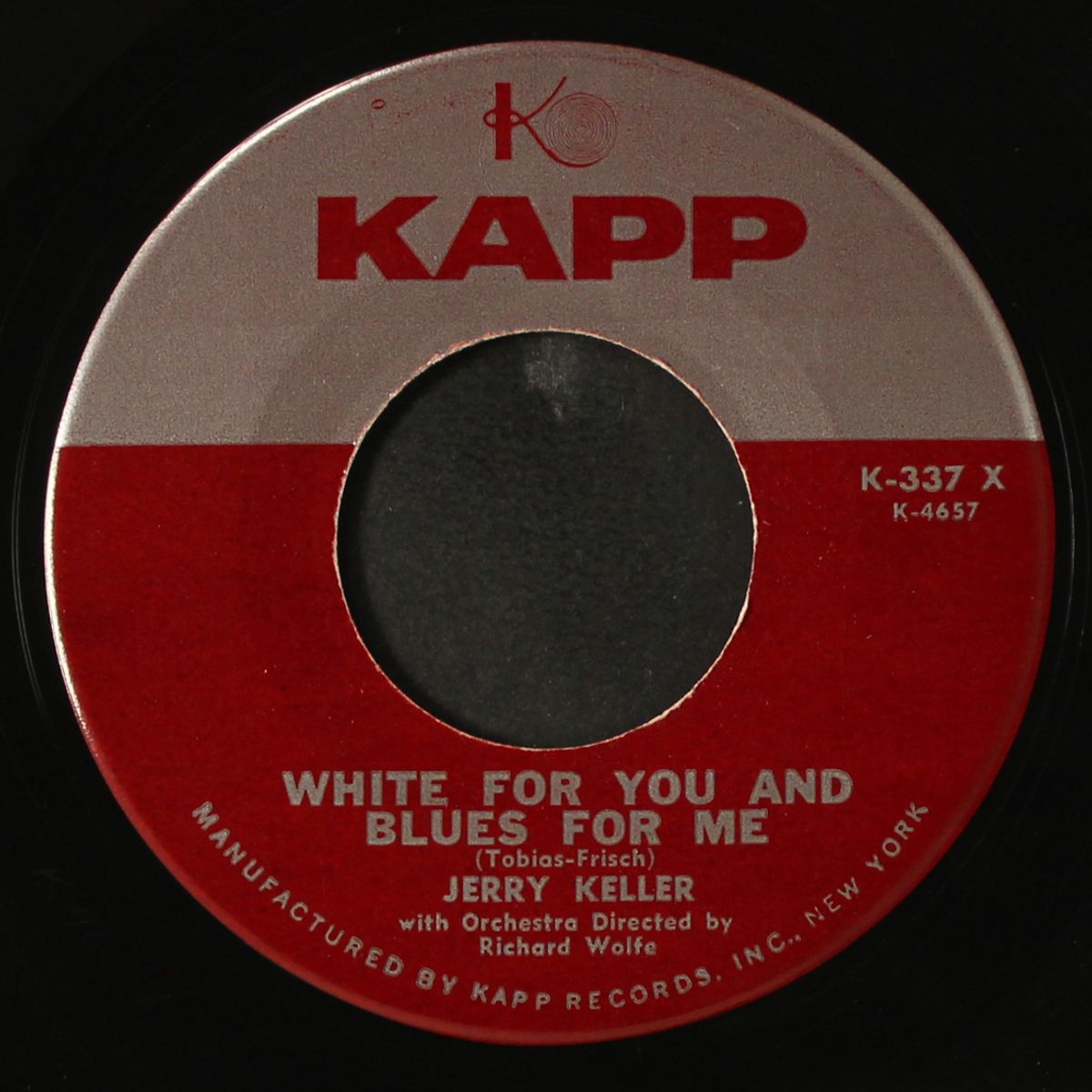 my name ain't joe / white for you and blues for me by JERRY KELLER