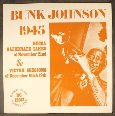 BUNK JOHNSON & NEW ORLEANS JAZZ BAND