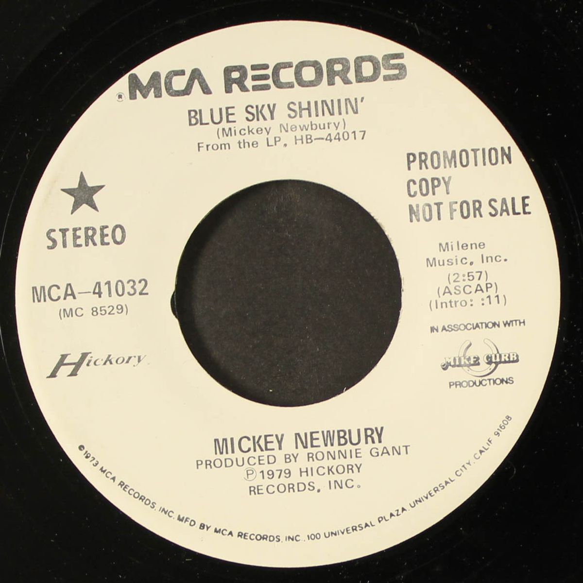 blue sky shinin' / darlin' take care of yourself by MICKEY NEWBURY