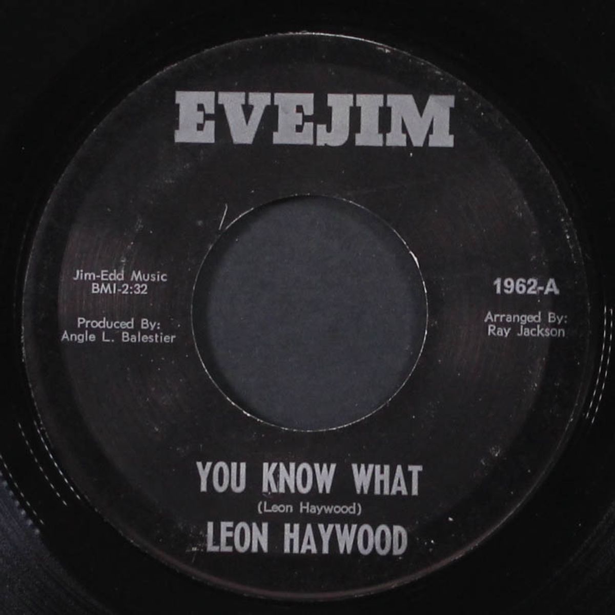 you and your moody ways / you know what by LEON HAYWOOD
