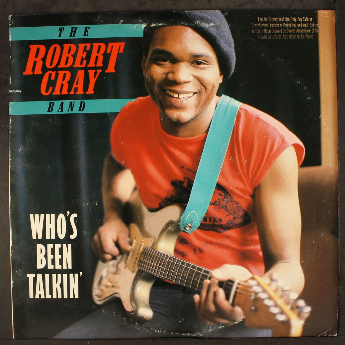who's been talkin' by ROBERT CRAY