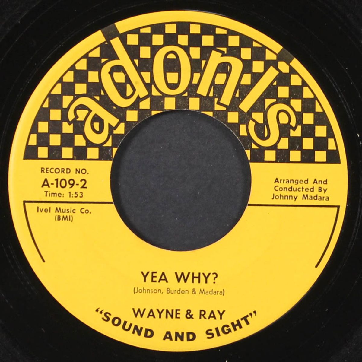 yeah why? / i've got your love on my mind by WAYNE & RAY