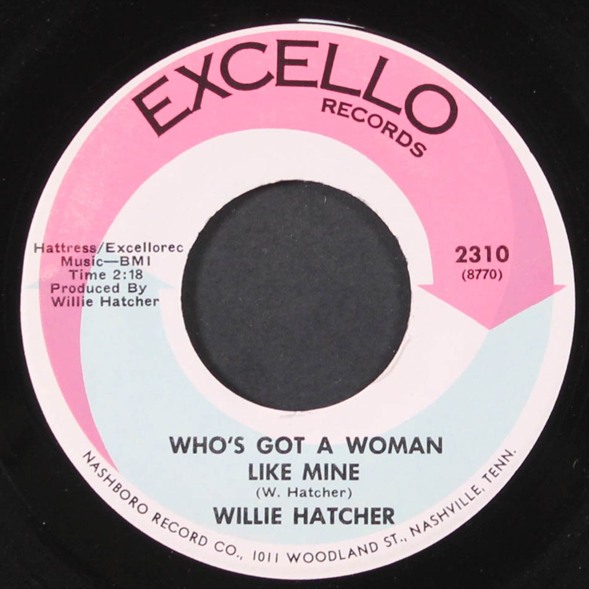 tell me so / who's got a woman like mine by WILLIE HATCHER