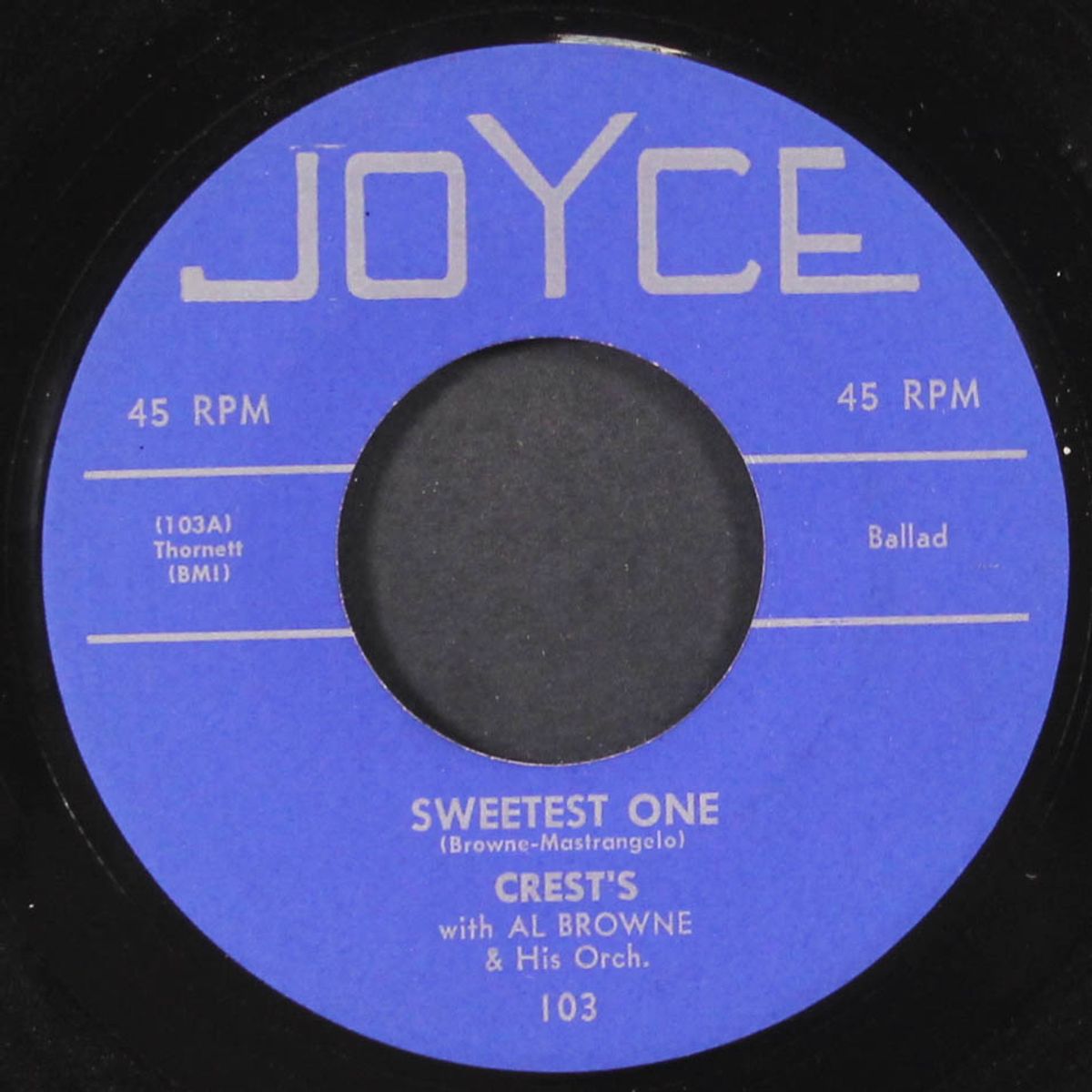sweetest one / my juanita by CRESTS