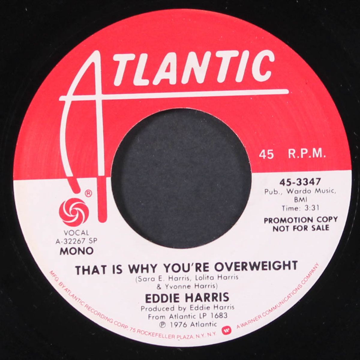 that is why you're overweight / mono by EDDIE HARRIS