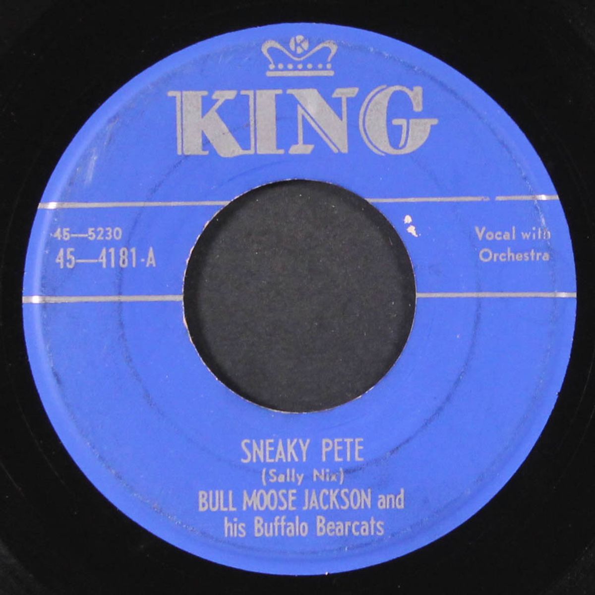 sneaky pete / i love you yes i do by BULL MOOSE JACKSON