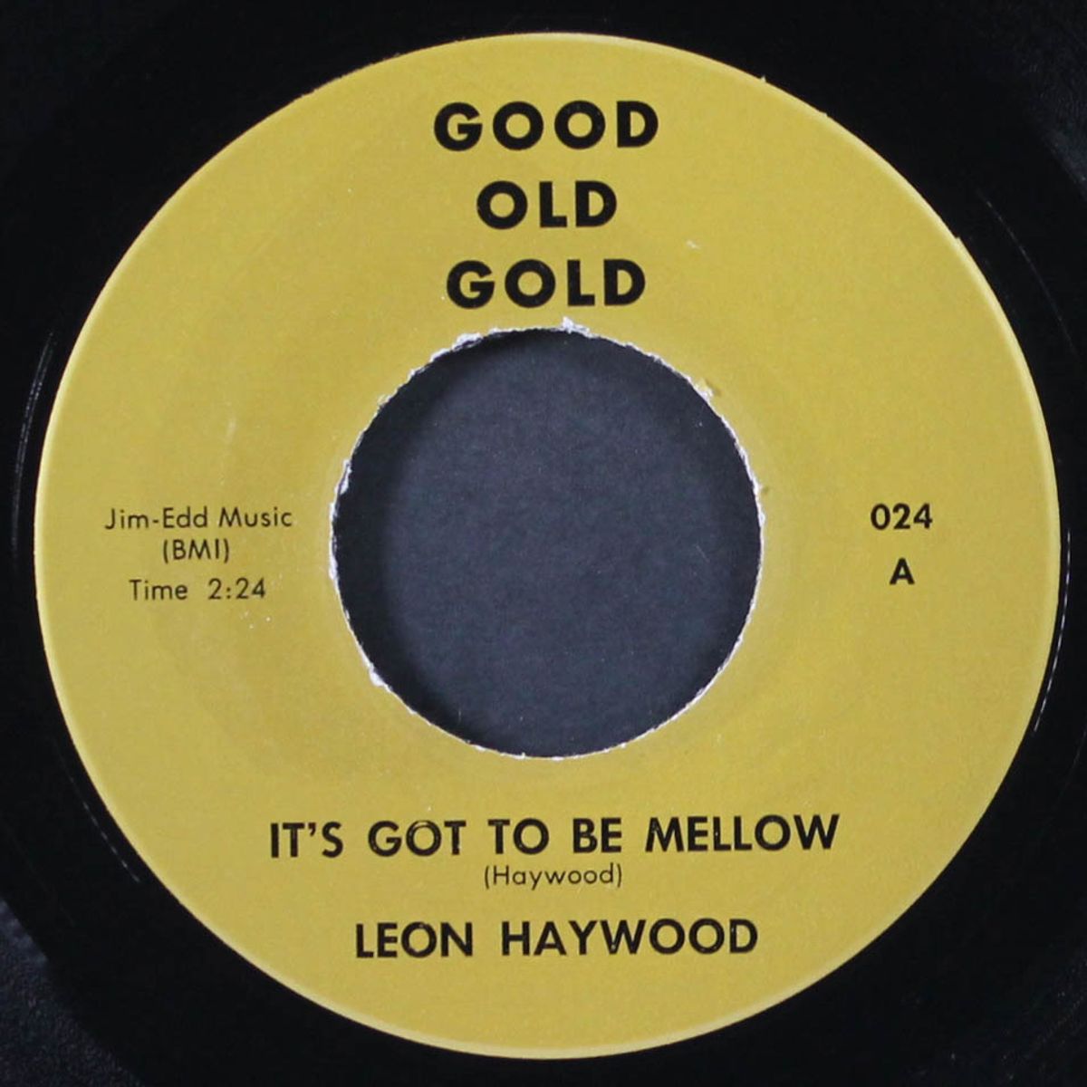 it's got to be mellow / i met him on sunday by LEON HAYWOOD / SHIRELLES