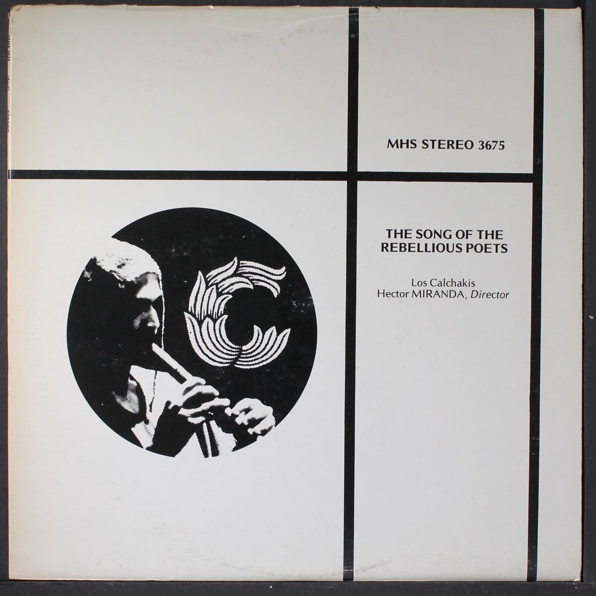 the song of the rebellious poets by LOS CALCHAKIS