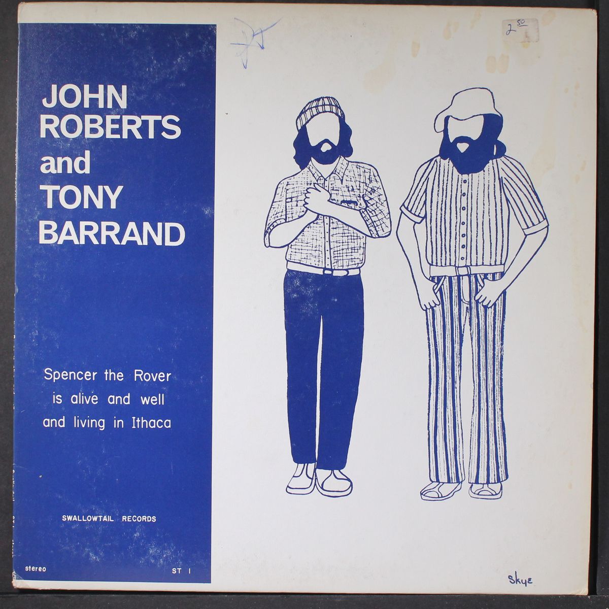 spencer the rover is alive and well and living in ithaca by JOHN ROBERTS & TONY BARRAND